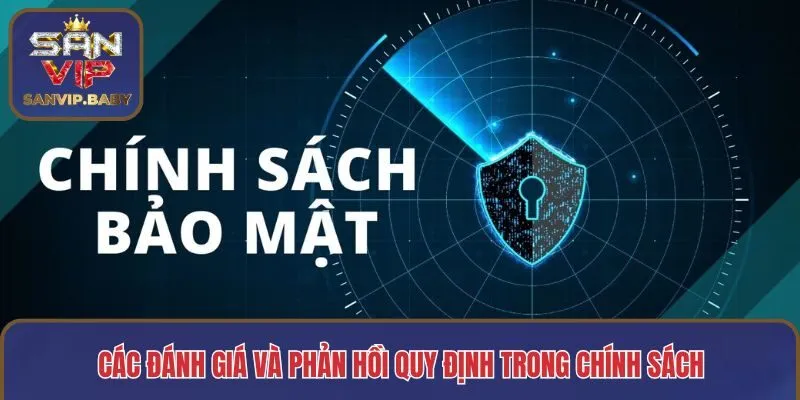 Các đánh giá và phản hồi quy định trong chính sách