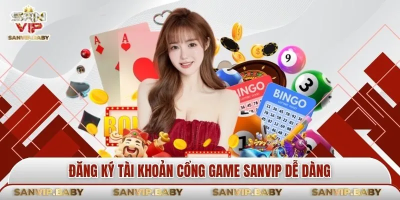 Đăng ký tài khoản cổng game dễ dàng