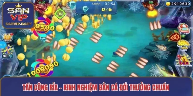 Tấn công rỉa - Kinh nghiệm bắn cá đổi thưởng chuẩn