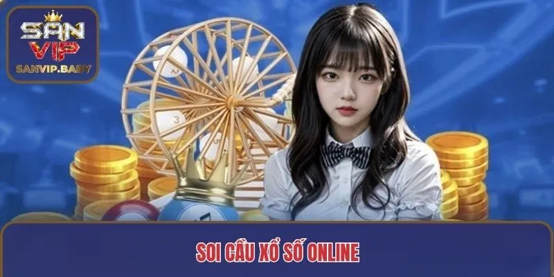Soi cầu xổ số online
