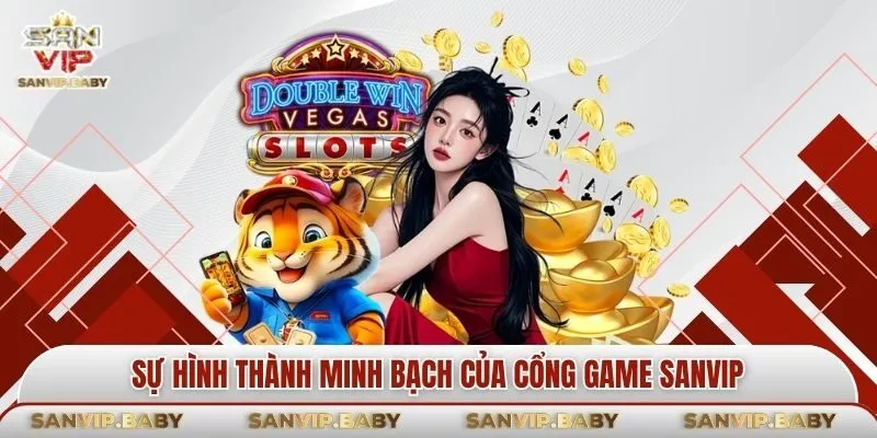 Quá trình hình thành cổng game minh bạch