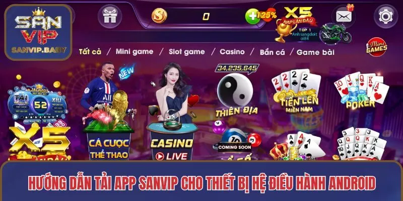 Hướng dẫn tải app SANVIP cho thiết bị mobile hệ điều hành Android